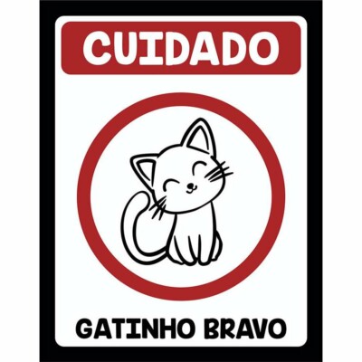 Placa Decorativa Gatinho Bravo 245